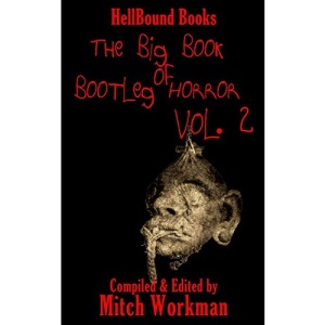 The big Book of Bootleg Horror Volume 2