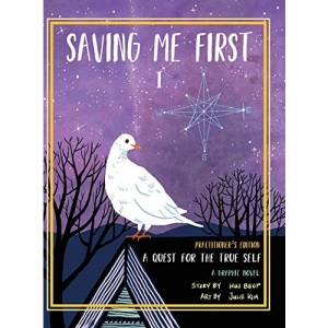 Saving Me First 1: A Quest For the True Self (Practitioner's Edition) (1)