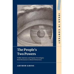 The People's Two Powers: Public Opinion and P...