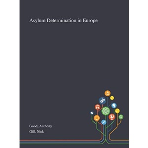 Asylum Determination in Europe