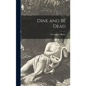 Dine and Be Dead