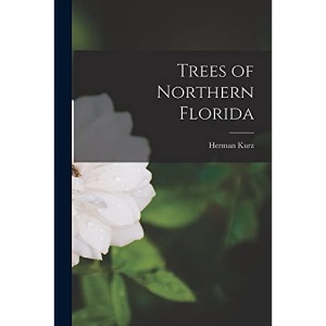 Trees of Northern Florida