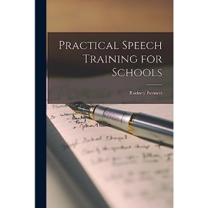 Practical Speech Training for Schools