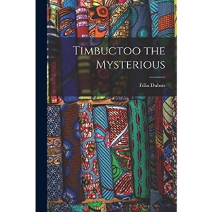 Timbuctoo the Mysterious