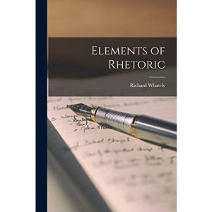 Elements of Rhetoric
