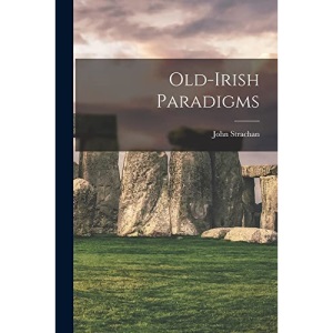 Old-irish Paradigms