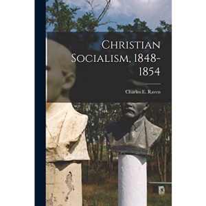 Christian Socialism, 1848-1854