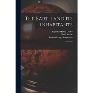The Earth and its Inhabitants: 5
