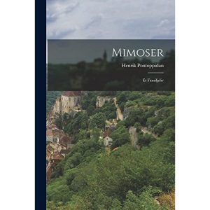 Mimoser: Et Familjeliv