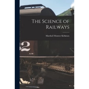 The Science of Railways