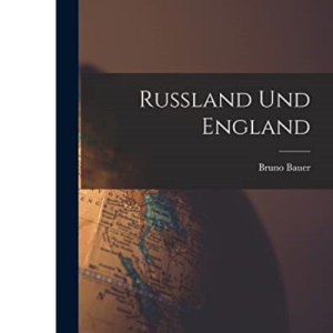 Russland Und England