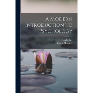 A Modern Introduction To Psychology