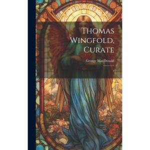 Thomas Wingfold, Curate: 1