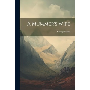 A Mummer's Wife