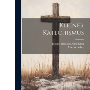 Kleiner Katechismus