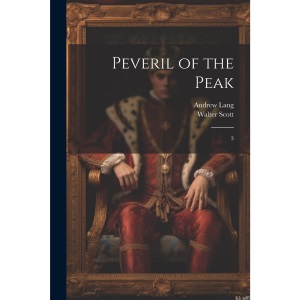 Peveril of the Peak: 3