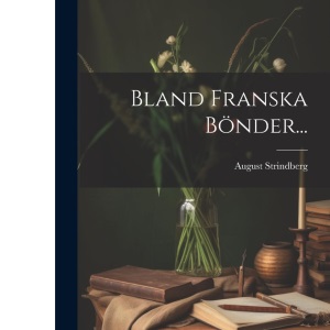 Bland Franska Bönder...