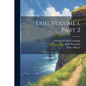 Ériu, Volume 1, part 2