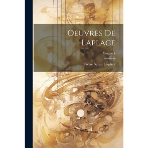Oeuvres De Laplace; Volume 4