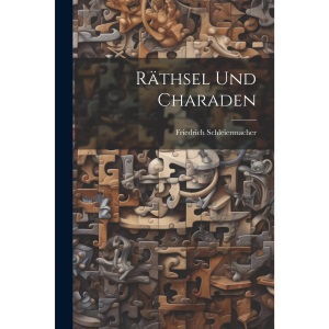 Räthsel Und Charaden