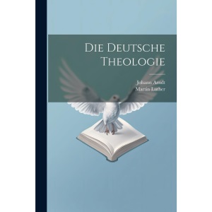 Die Deutsche Theologie