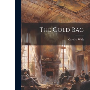 The Gold Bag