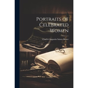 Portraits of Celebrated Women