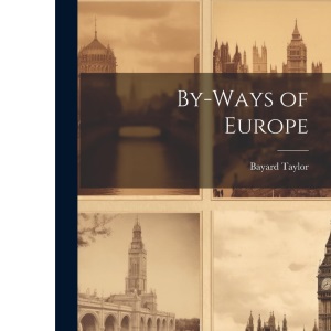 By-Ways of Europe