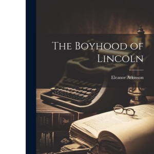 The Boyhood of Lincoln