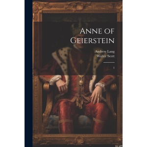 Anne of Geierstein: 1
