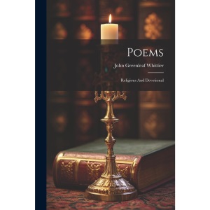 Poems: Religious And Devotional