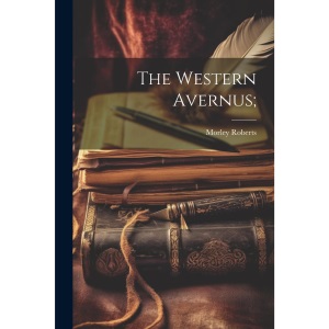 The Western Avernus;