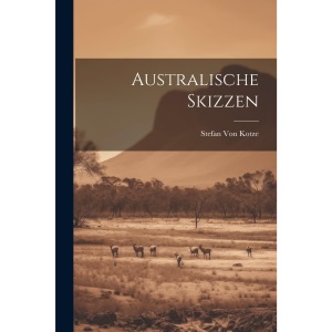 Australische Skizzen