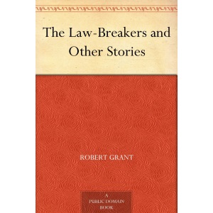 The Law-Breakers and Other Stories