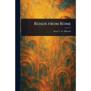 Roads From Rome
