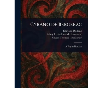 Cyrano De Bergerac
