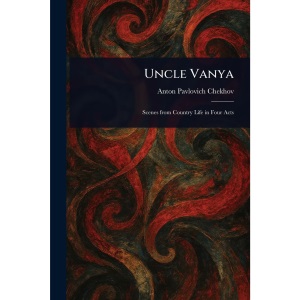 Uncle Vanya