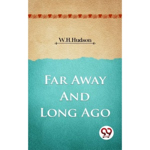 Far Away and Long Ago