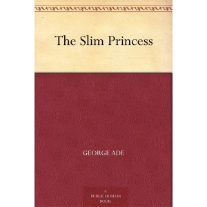 The Slim Princess