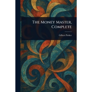 The Money Master, Complete
