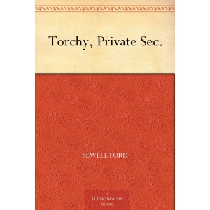 Torchy, Private Sec.