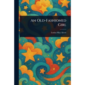 An Old-Fashioned Girl