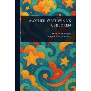 Mother West Wind's Children