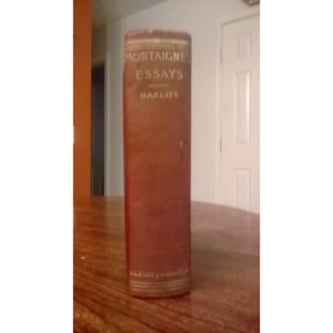 Essays of Michel De Montaigne