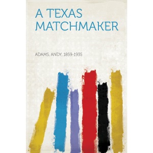 A Texas Matchmaker