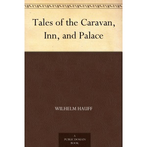 Tales of the Caravan, Inn, and Palace