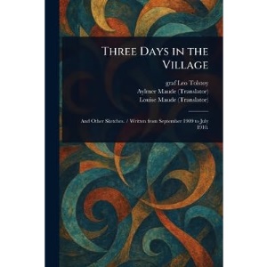 Three Days in the Village