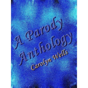 A Parody Anthology