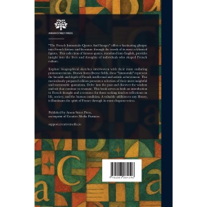 The French Immortals: Quotes and Images, Complete