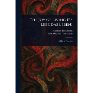 The Joy of Living (Es Lebe Das Leben)